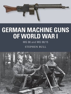 cover image of German Machine Guns of World War I